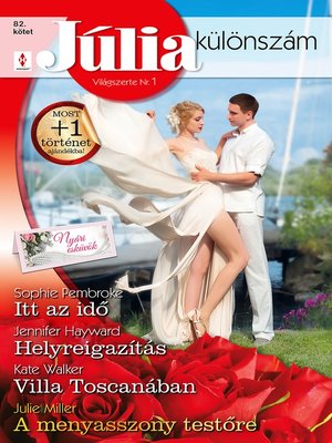cover image of Itt az idő (Nyári esküvők 3.), Helyreigazítás, Villa Toscanában, a menyasszony testőre